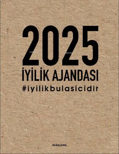 2025 İyilik Ajandası ;#iyilikbulasicidir - 1