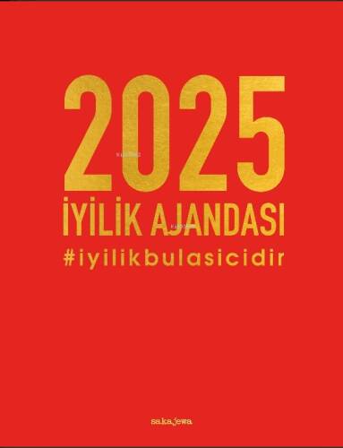 2025 İyilik Ajandası - Kırmızı;#iyilikbulasicidir - 1