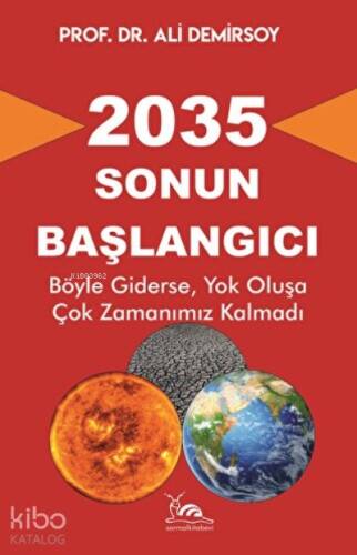 2035 - Sonun Başlangıcı - 1