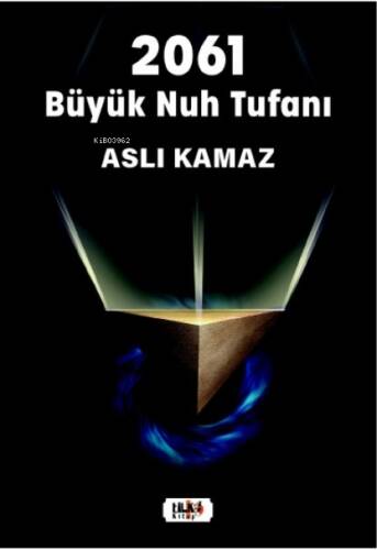 2061 Büyük Nuh Tufanı - 1