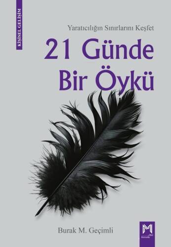 21 Günde Bir Öykü;Yaratıcılığın Sınırlarını Keşfet - 1