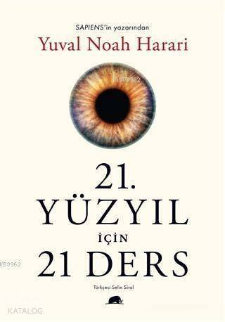 21. Yüzyıl İçin 21 Ders - 1