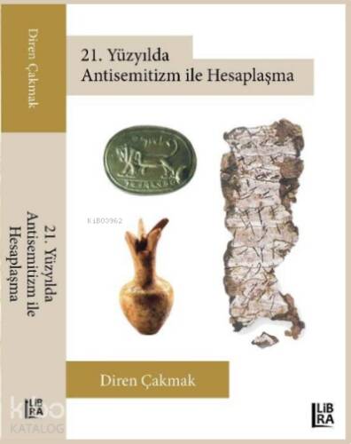 21 Yüzyılda Antisemitizm ile Hesaplaşma - 1