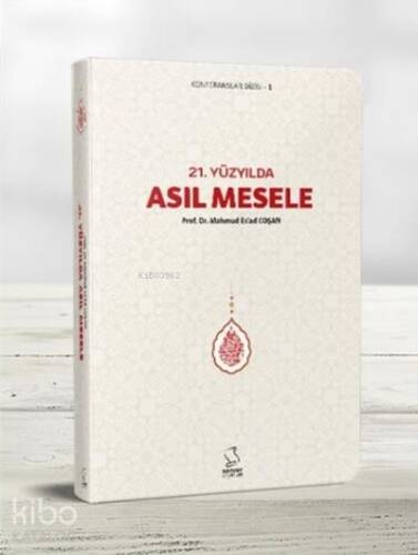 21. Yüzyılda Asıl Mesele (Cep Boy) - 1