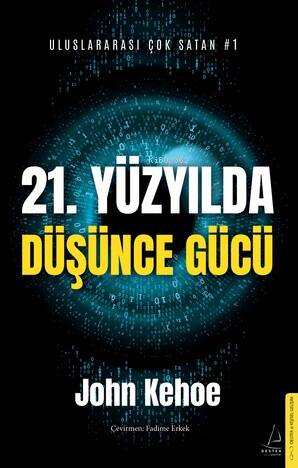 21. Yüzyılda Düşünce Gücü - 1