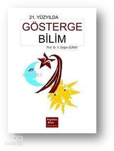 21. Yüzyılda Göstergebilim - 1