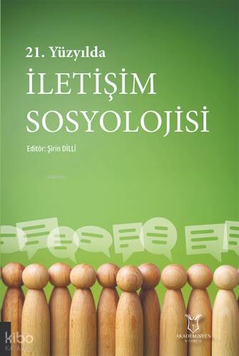 21. Yüzyılda İletişim Sosyolojisi - 1