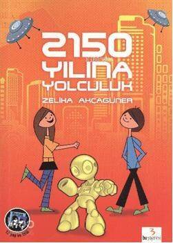 2150 Yılına Yolculuk - 1