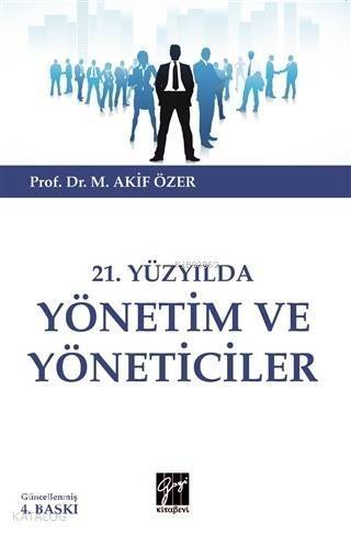 21.Yüzyılda Yönetim ve Yöneticiler - 1