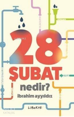 28 Şubat Nedir ? - 1