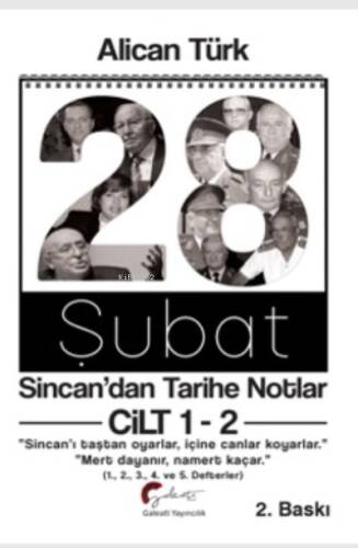 28 Şubat Sincan’dan Tarihe Notlar (Cilt 1-2 Birlikte Basım) - 1