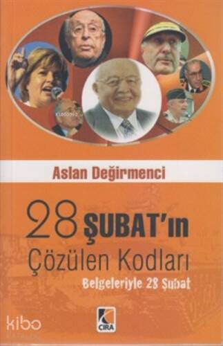 28 Şubat’ın Çözülen Kodları - 1