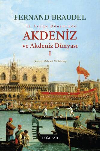 2.Felipe Döneminde Akdeniz ve Akdeniz Dünyası 1 - 1