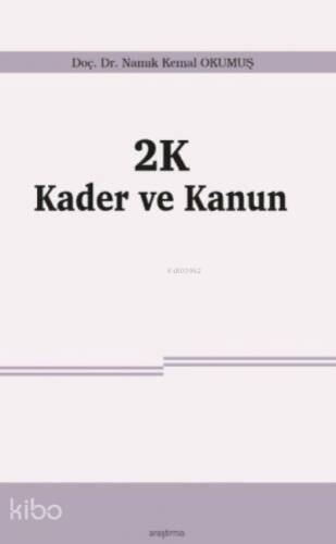 2K Kader ve Kanun - 1