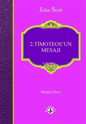 2.Timoteos'un Mesajı - 1