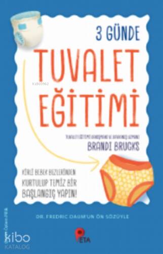 3 Günde Tuvalet Eğitimi - 1