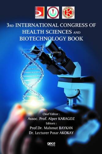 3 rd lntemational Congress of Health Sciences and Biotechnology Book - 1