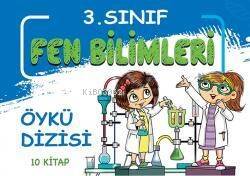 3. Sınıf Fen Bilimleri Öykü Dizisi - 10 Kitap - 1