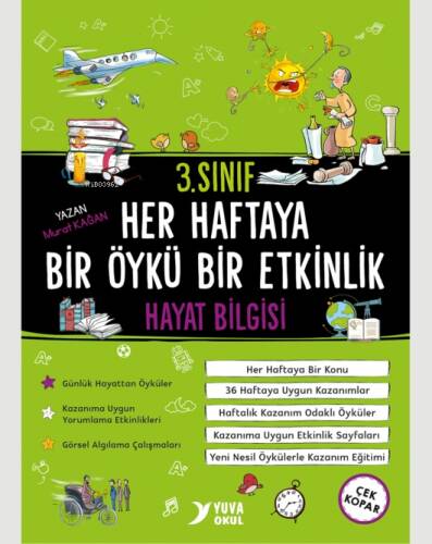 3. Sınıf Hayat Bilgisi Her Haftaya Bir Öykü Bir Etkinlik - 1