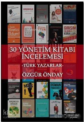 30 Yönetim Kitabı İncelemesi; Türk Yazarlar - 1