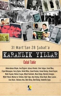 31 Mart'tan 28 Şubat'a - Karanlık Yıllar - 1