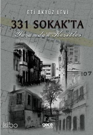 331 Sokak'ta Yaşamdan Kesitler - 1