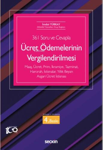 355 Soru ve Cevapla Ücret Ödemelerinin Vergilendirilmesi - 1