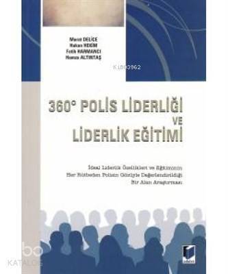 360 Derece Polis Liderliği ve Liderlik Eğitimi - 1