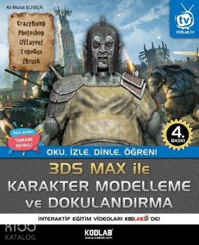 3D Studio Max Karakter Modelleme ve Dokulandırma; Oku, İzle, Dinle, Öğren - 1