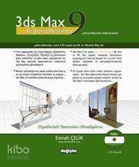 3ds Max 9 İle Görselleştirme; Görsel Başvuru Kılavuzunuz - 1