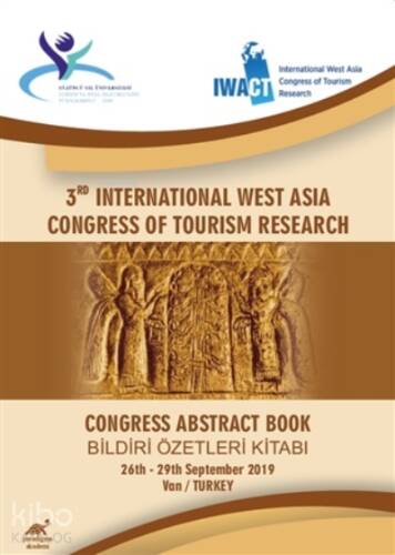 3rd International West Asia Congress Of Tourism Research ;Congress Abstract Book - Bildiri Özetleri Kitabı 26th-29th September 2019 Van/Turkey - 1