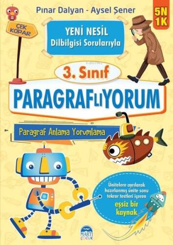 3.Sınıf - Paragraflıyorum Paragraf Anlama ve Yorumlama - Yeni Nesil Dilbilgisi Sorularıyla - 1