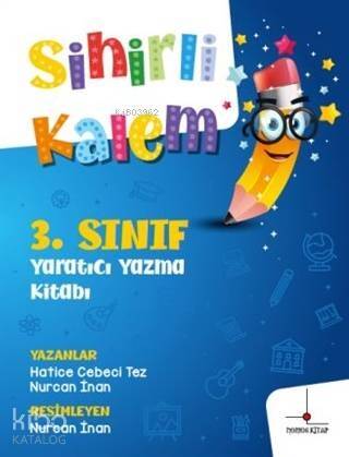 3.Sınıf Yaratıcı Yazma Kitabı - Sihirli Kalem - 1