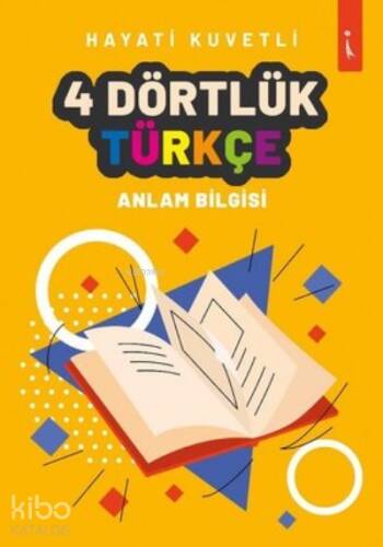 4 Dörtlük Türkçe Anlam Bilgisi - 1