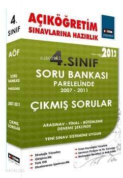 4. Sınıf Açıköğretim Sınavlarına Hazırlık - İşletme Bölümü; Soru Bankası 2007-2011 Çıkmış Sorular - 1