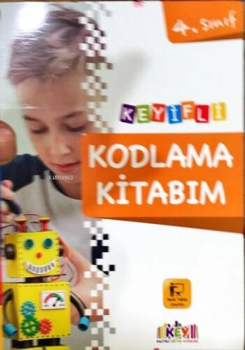 4. Sınıf Keyifli Kodlama Kitabı - 1