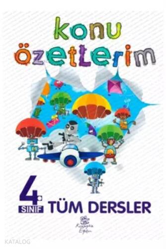 4. Sınıf Tüm Dersler Konu Özetlerim - 1