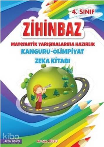 4. Sınıf Zihinbaz Matematik Yarışmalarına Hazırlık Kanguru - Olimpiyat Zeka Kitabı - 1