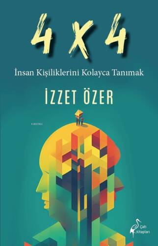 4 X 4 İnsan Kişiliklerini Kolayca Tanımak - 1