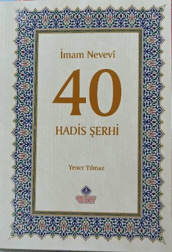 40 Hadis Şerhi - 1