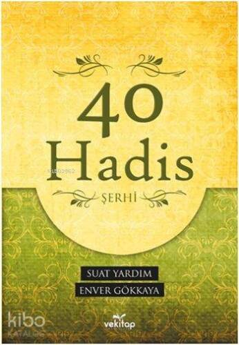 40 Hadis Şerhi - 1