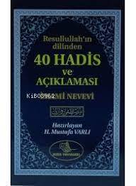 40 Hadis ve Açıklaması - 1