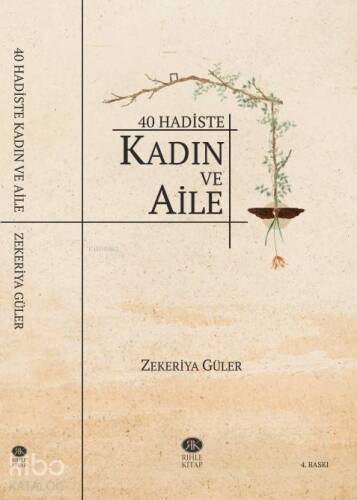 40 Hadiste Kadın ve Aile - 1