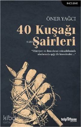 40 Kuşağı Şairleri - 1