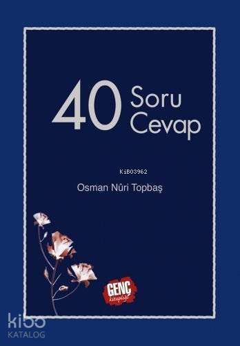 40 Soru 40 Cevap - 1