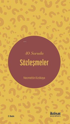 40 Soruda Sözleşmeler - 1