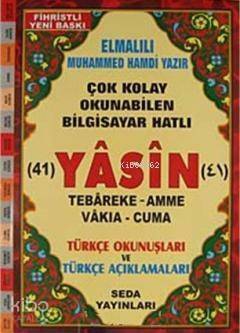 41 Yasin Tebareke Amme Vakıa-Cuma ve Türkçe Okunuşları ve Türkçe Açıklamaları (Cami Boy Kod:112) - 1