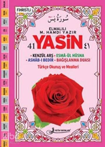 41 Yasin Türkçe Okunuş ve Mealleri (Fihristli Cami Boy) Kenzül Arş - Esma-ül Hüsna - Ashab-ı Bedir - Bağışlanma Duası;(Kod: F035) - 1