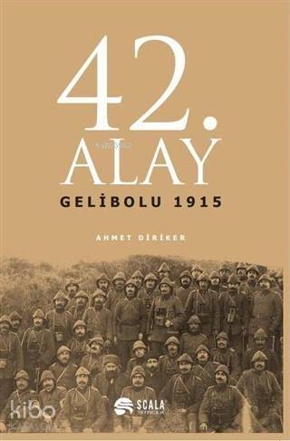 42. Alay Gelibolu 1915 - 1