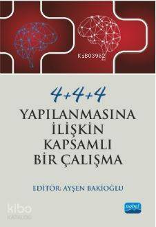 4+4+4 Yapılanmasına İlişkin Kapsamlı Bir Çalışma - 1